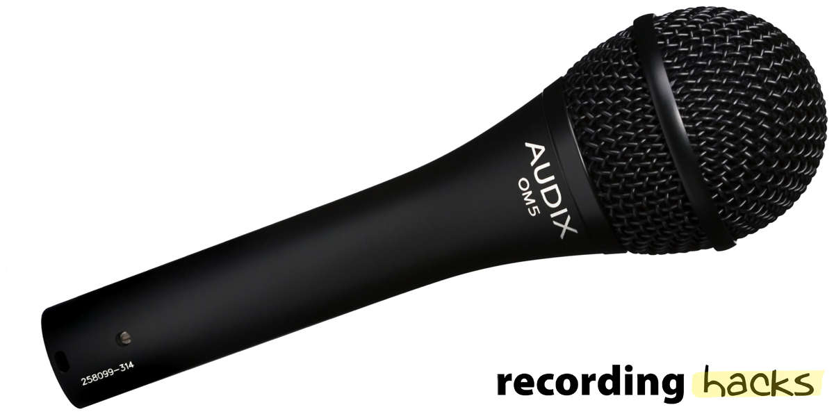 Audix OM5 | RecordingHacks.com